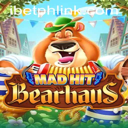 MadHitBearhaus: The Thrilling New Game Sweeping the Scene with iBetPH